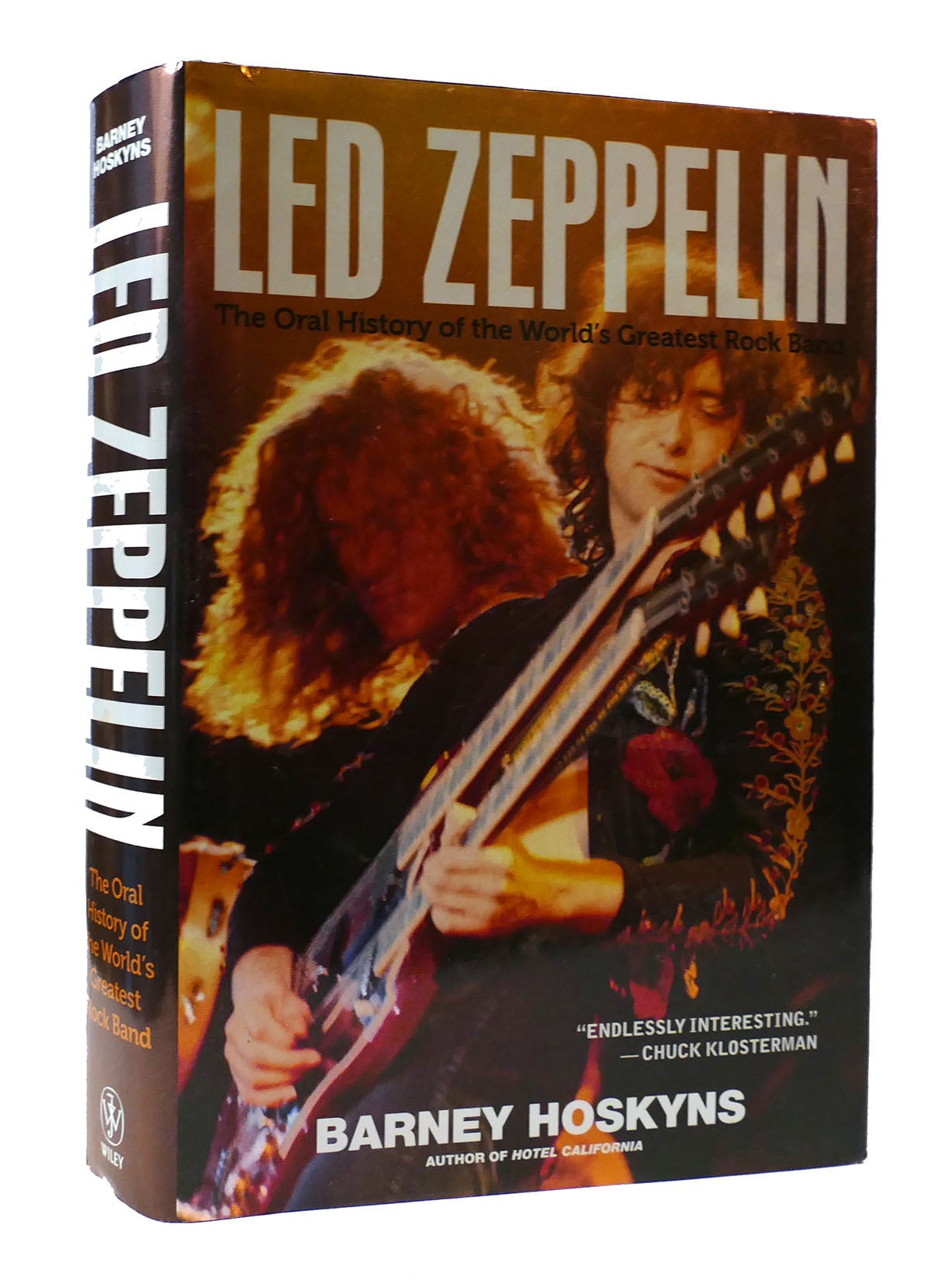 LED ZEPPELIN: THE ORAL HISTORY OF THE WORLD'S GREATEST ROCK BAND