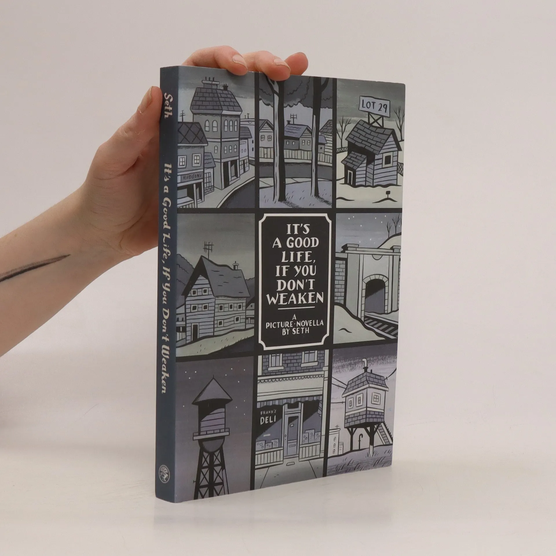 It's a good life, if you don't weaken - Seth Seth - knihobot.cz