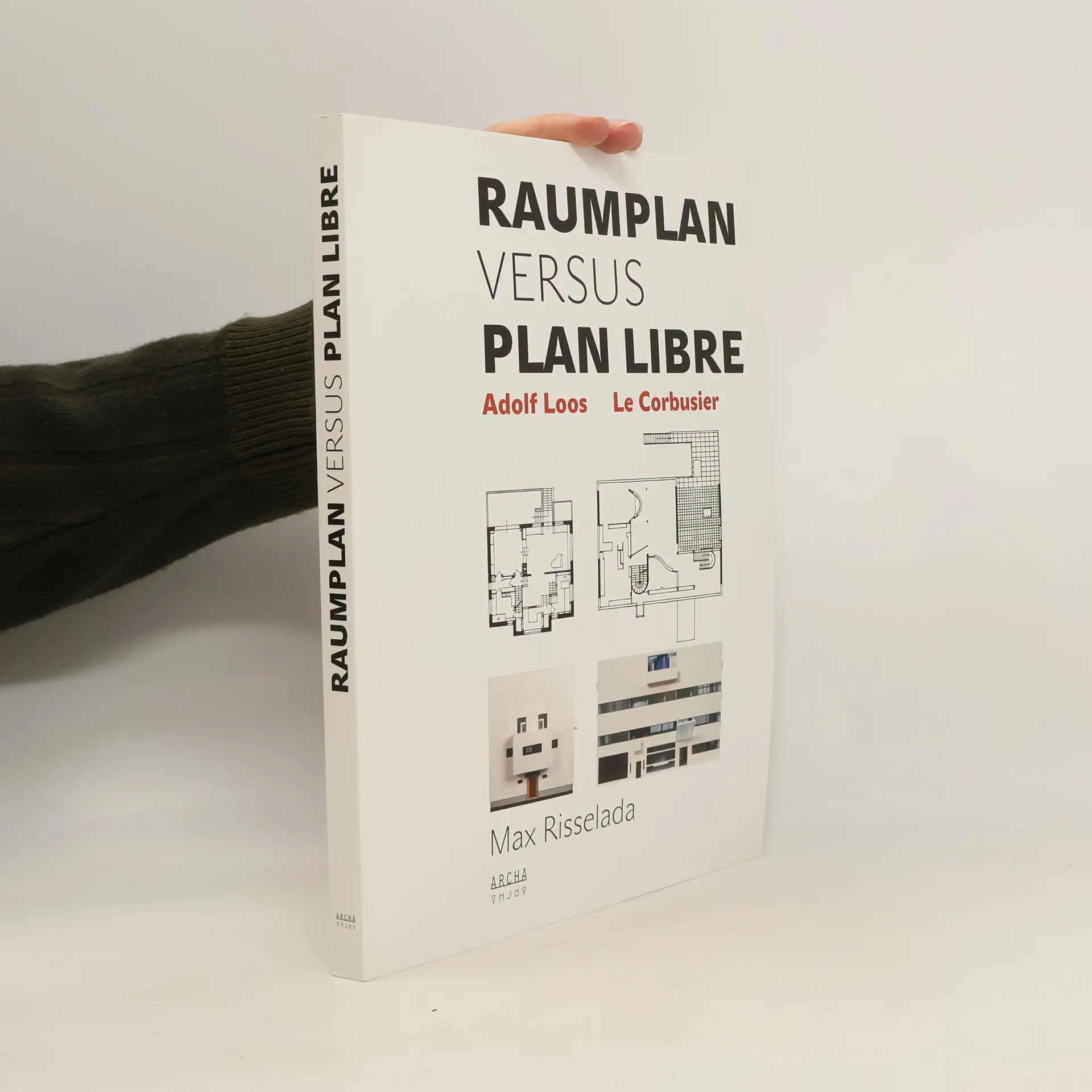 Raumplan versus Plan Libre - Max Risselada - knihobot.cz