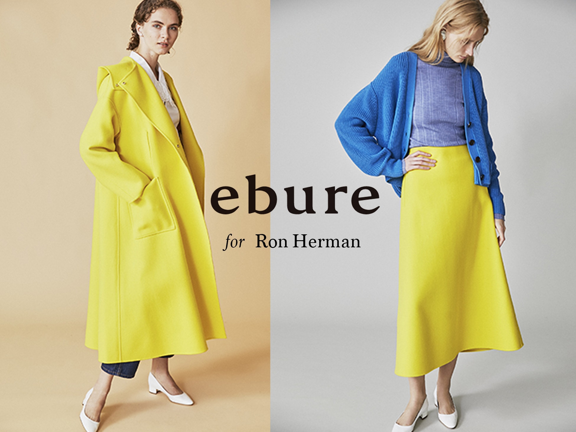 ebure for Ron Herman New Release News｜Ron Herman