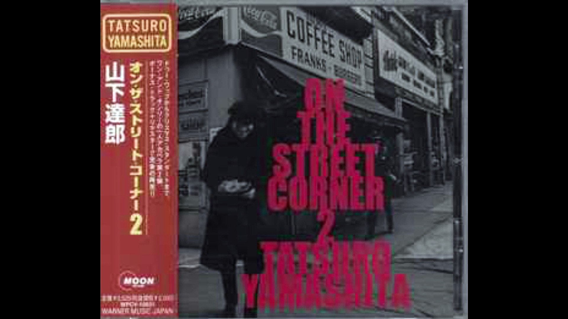 Tatsuro Yamashita – On The Street Corner 2 : Funk / Soul, Pop, Doo