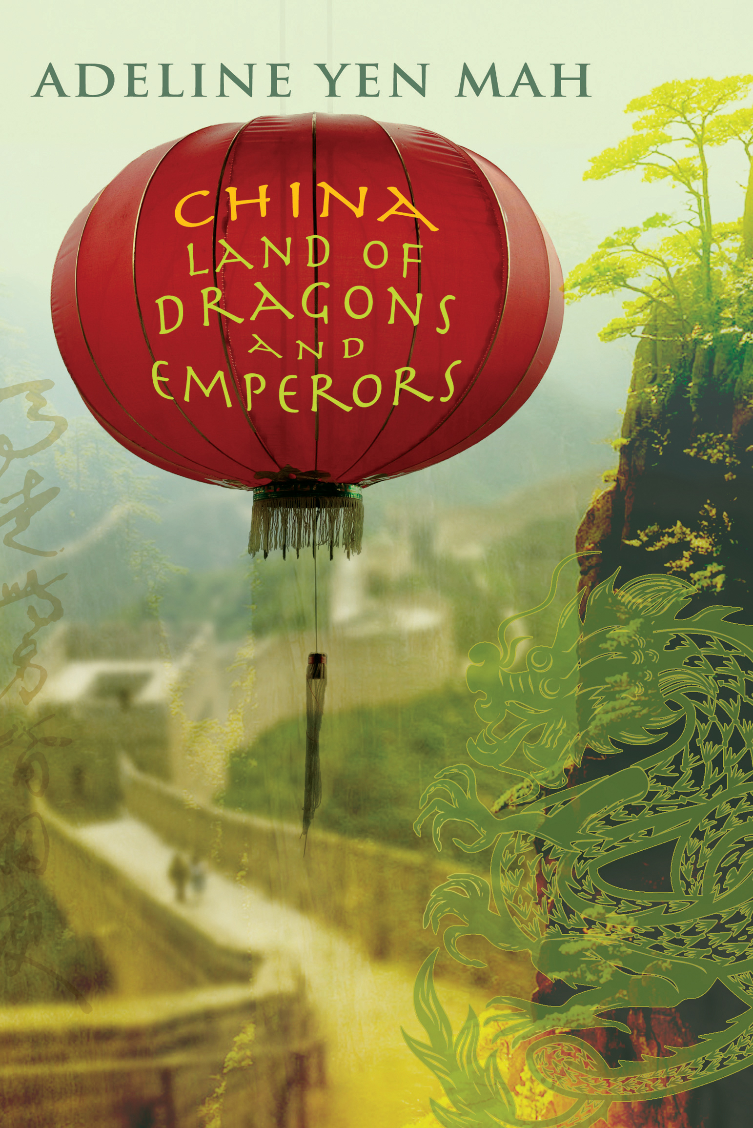 China Land of Dragons and Emperors - Adeline Yen Mah -- A&U