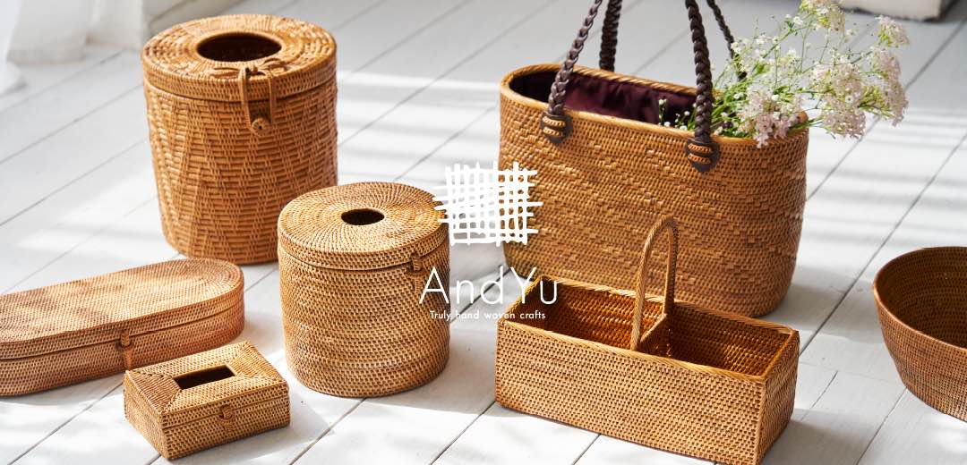 素朴なアタかごが日常の景色を変える｜＜アンドユウ＞が提案するアタに