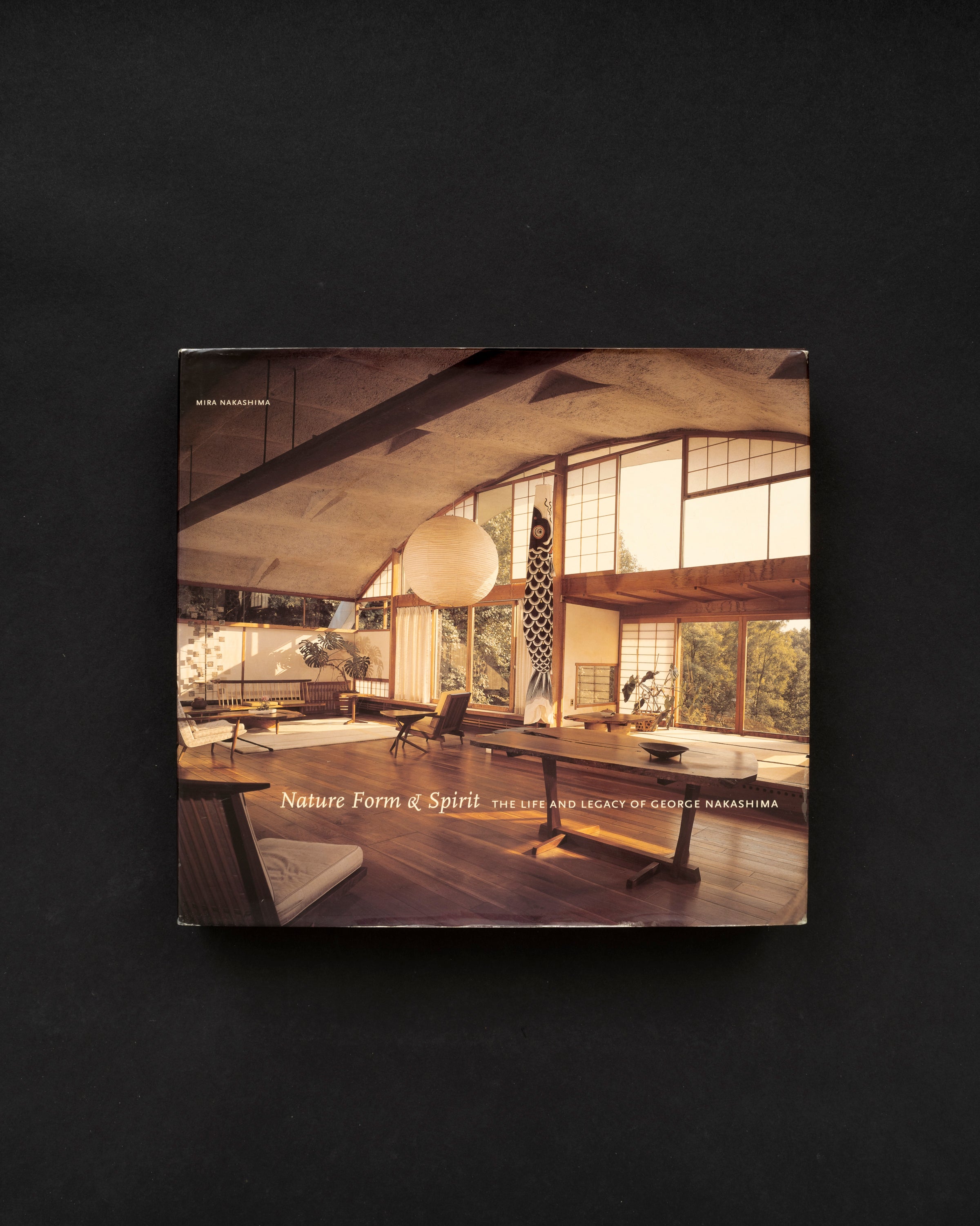 Nature, Form, and Spirit: The Life and Legacy of George Nakashima