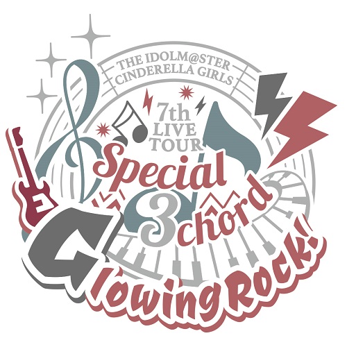 THE IDOLM@STER CINDERELLA GIRLS 7thLIVE TOUR Special 3chord