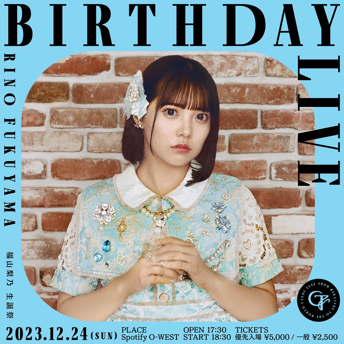 CANDY TUNE 福山梨乃 生誕祭 | Spotify O-EAST・O-WEST・O-Crest・O-nest