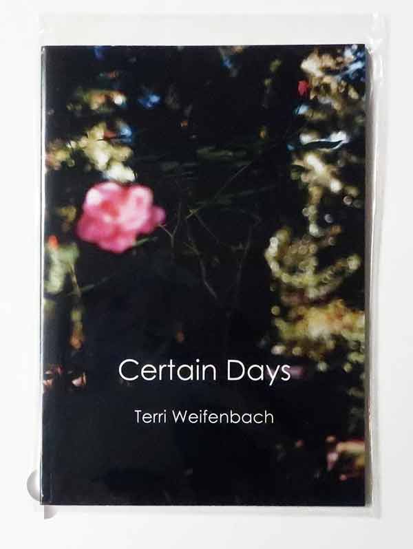 Certain Days | Terri Weifenbach -SO BOOKS