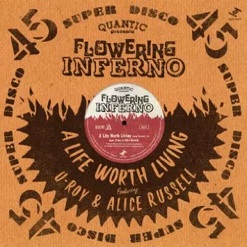 QUANTIC PRESENTA FLOWERING INFERNO / クアンティック・プレセンタ