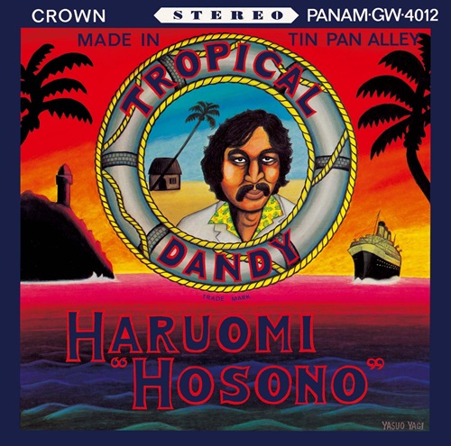 Tropical Dandy(LP)/HARUOMI HOSONO/細野晴臣/50 周年を記念して待望の