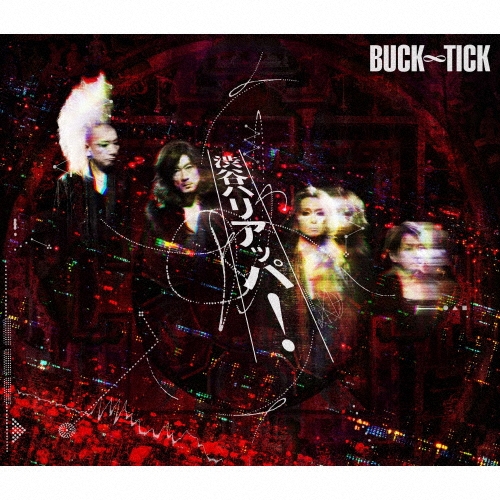 BUCK-TICK / バクチク商品一覧｜JAZZ｜ディスクユニオン・オンライン