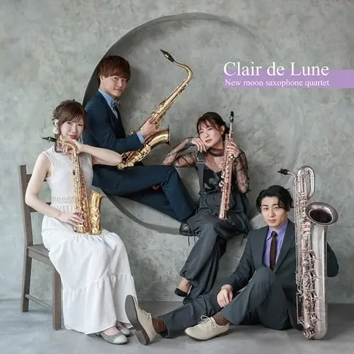 CLAIR DE LUNE/NEW MOON SAXOPHONE QUARTET/ニュームーン