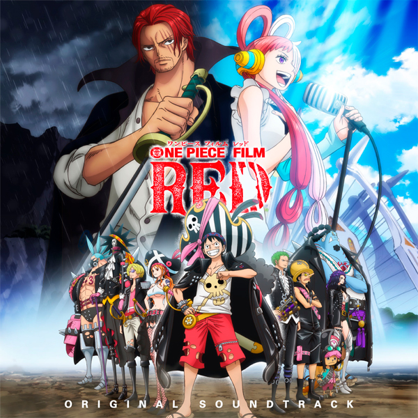ONE PIECE FILM RED」Original Sound Track: CD｜東映アニメーション