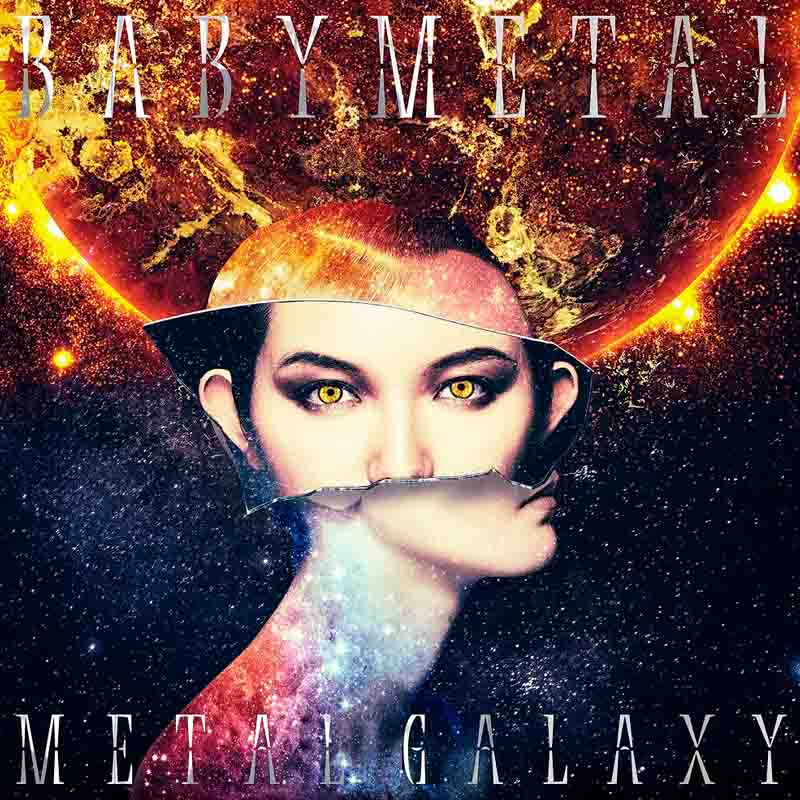 METAL GALAXY（初回生産限定盤 - Japan Complete Edition -【2CD＋DVD