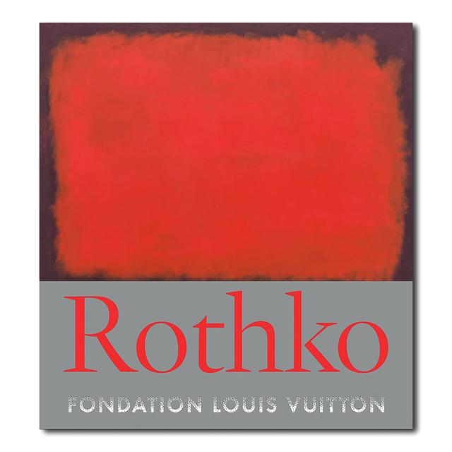 Mark Rothko: Every Picture tells A Story (Foundation Louis Vuitton
