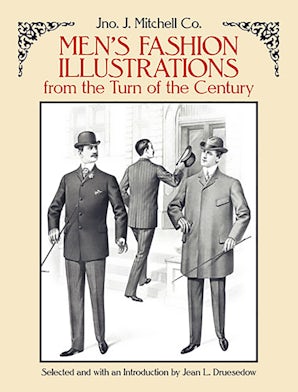 Men's Fashion Illustrations from the Turn of the Century – Dover