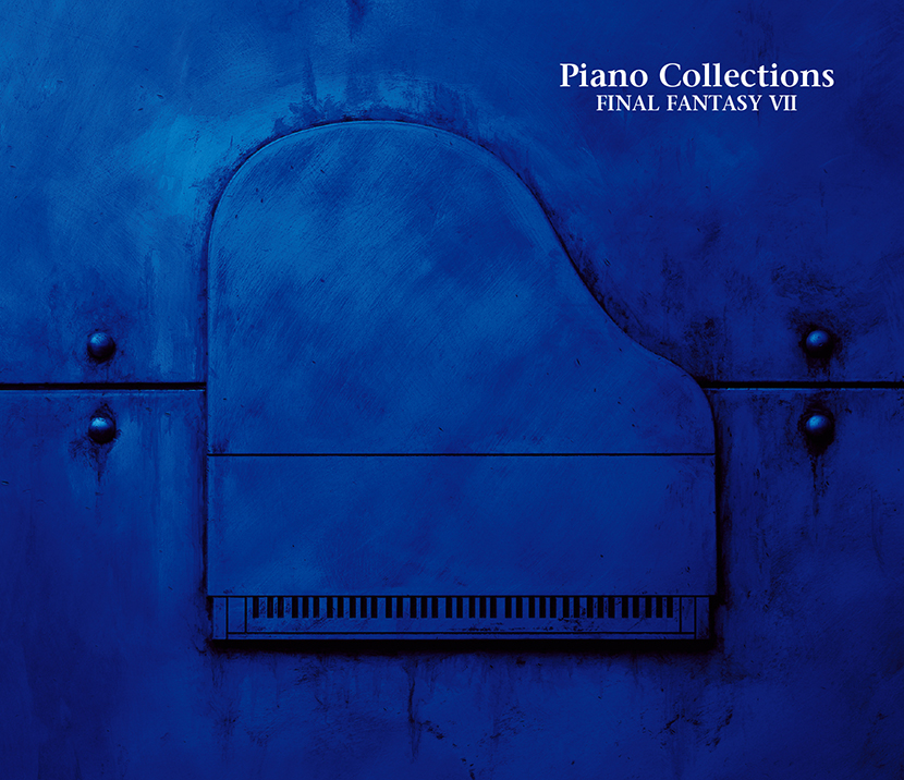 Piano Collections FINAL FANTASY VII | スクウェア・エニックス e-STORE