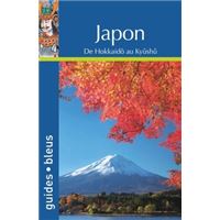 Guide Bleu Japon Edition 2018 - broché - Collectif - Achat Livre