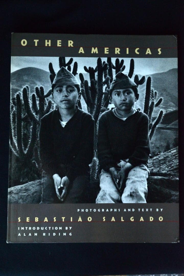 【Sebastião Salgado：OTHER AMERICAS】1986年 Sebastio Salgado: Other Americas | Aperture