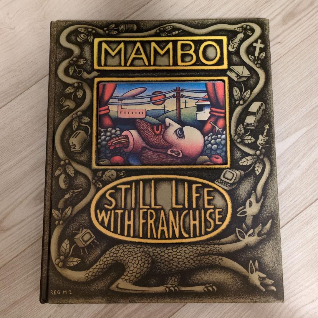 アート・デザイン・音楽 MAMBO STILL LIFE WITH FRANCHISE Mambo Still Life with Franchise | ブログ | 岡山・倉敷の
