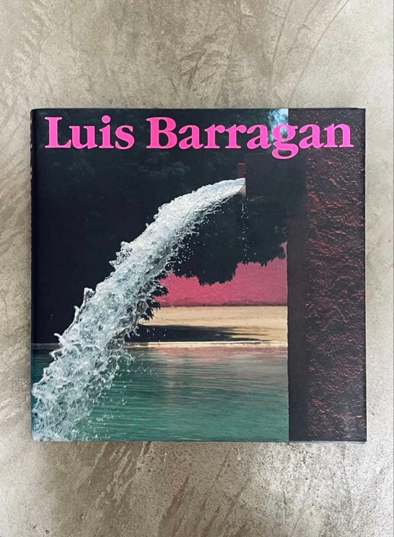 Luis Barragan ルイスバラガン Luis Barragan ルイス・バラガンの建築 齋藤裕 • 鮮やかな色と水を巧み