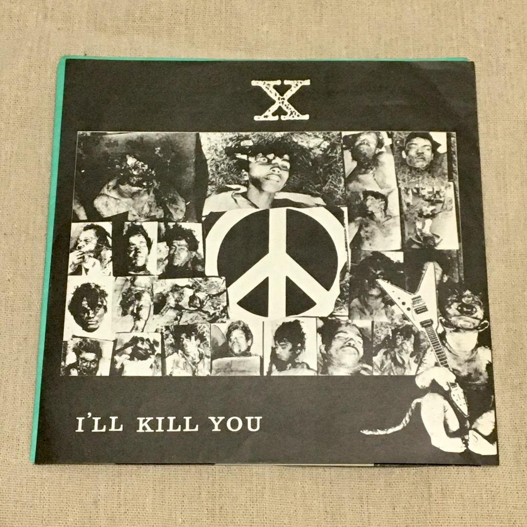 X JAPAN I'LL KILL YOU レコード - メルカリ