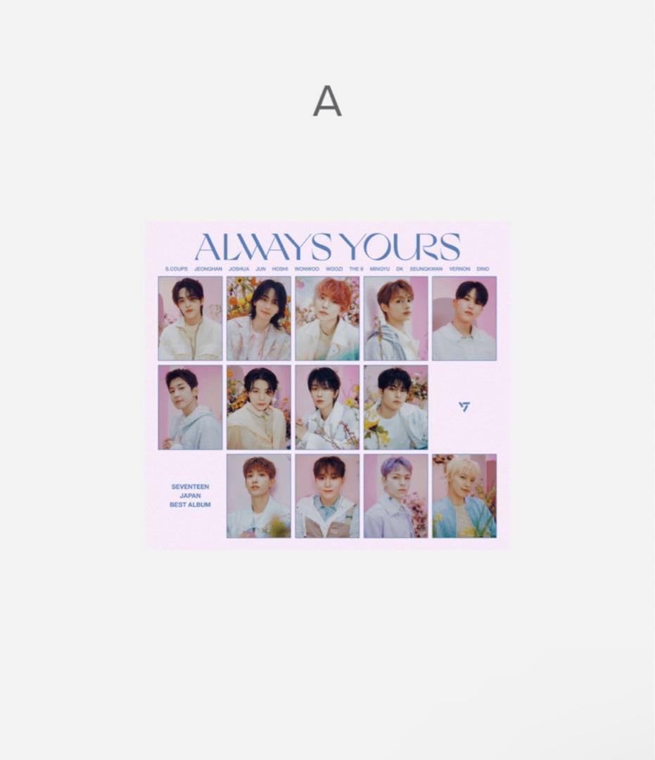ALWAYS YOURS 6形態＋フラッシュプライスセット SEVENTEEN JAPAN BEST ALBUM「ALWAYS-YOURS」 | SEVENTEEN Japan