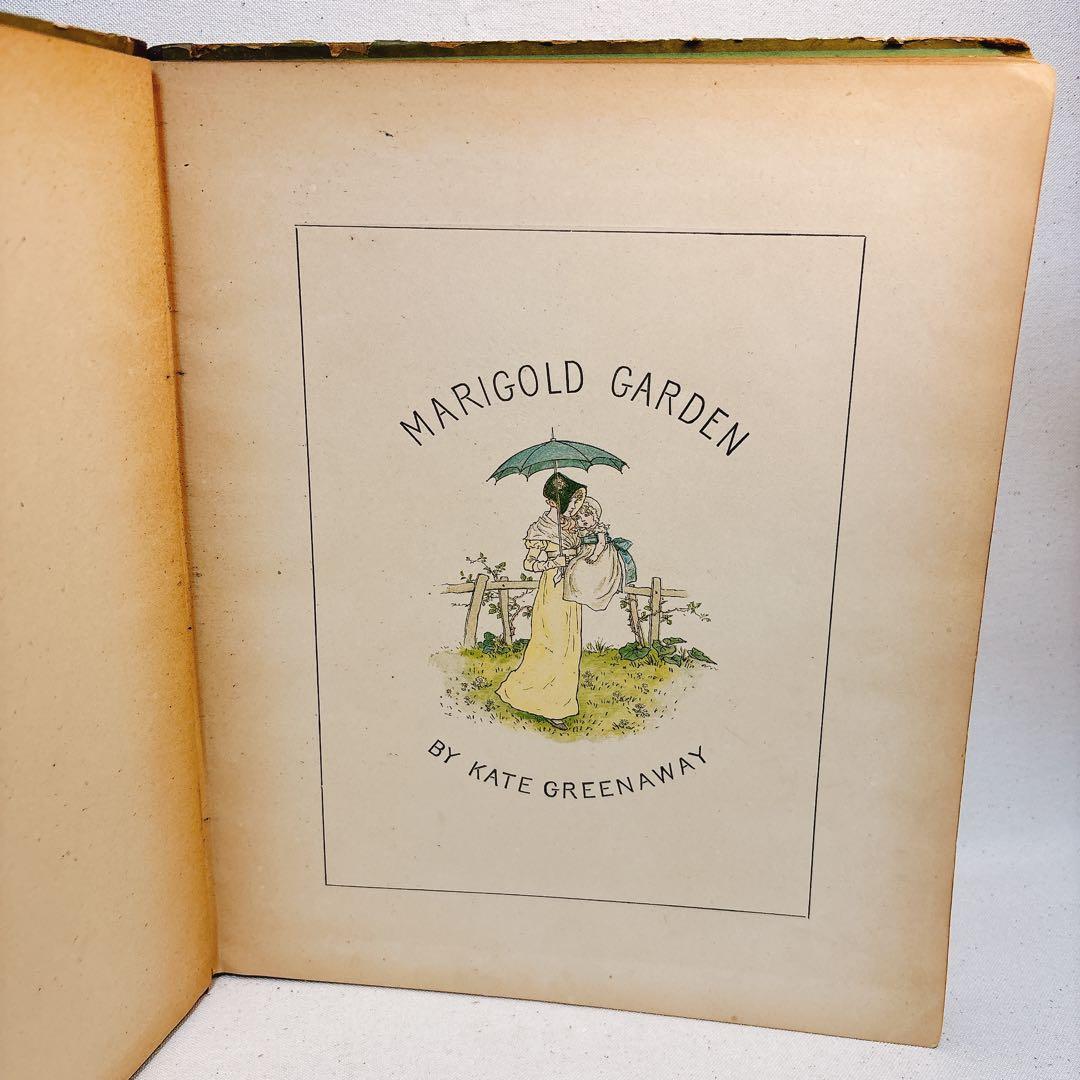 洋書 希少 ケイト グリーナウェイ マリーゴールドガーデン 1885年初版