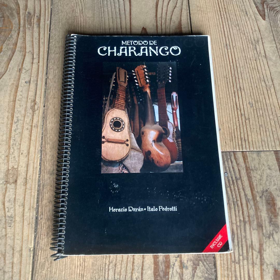 チャランゴ教本CD付　Metodo de Charango Charango: String gauges, Tuning, Method Books