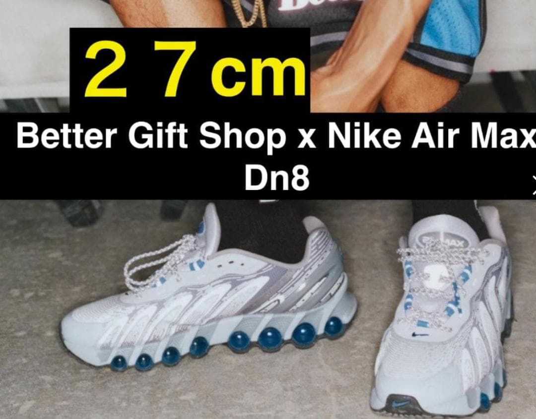 特典付 Better Gift Shop Nike Air Max Dn8 27 - メルカリ