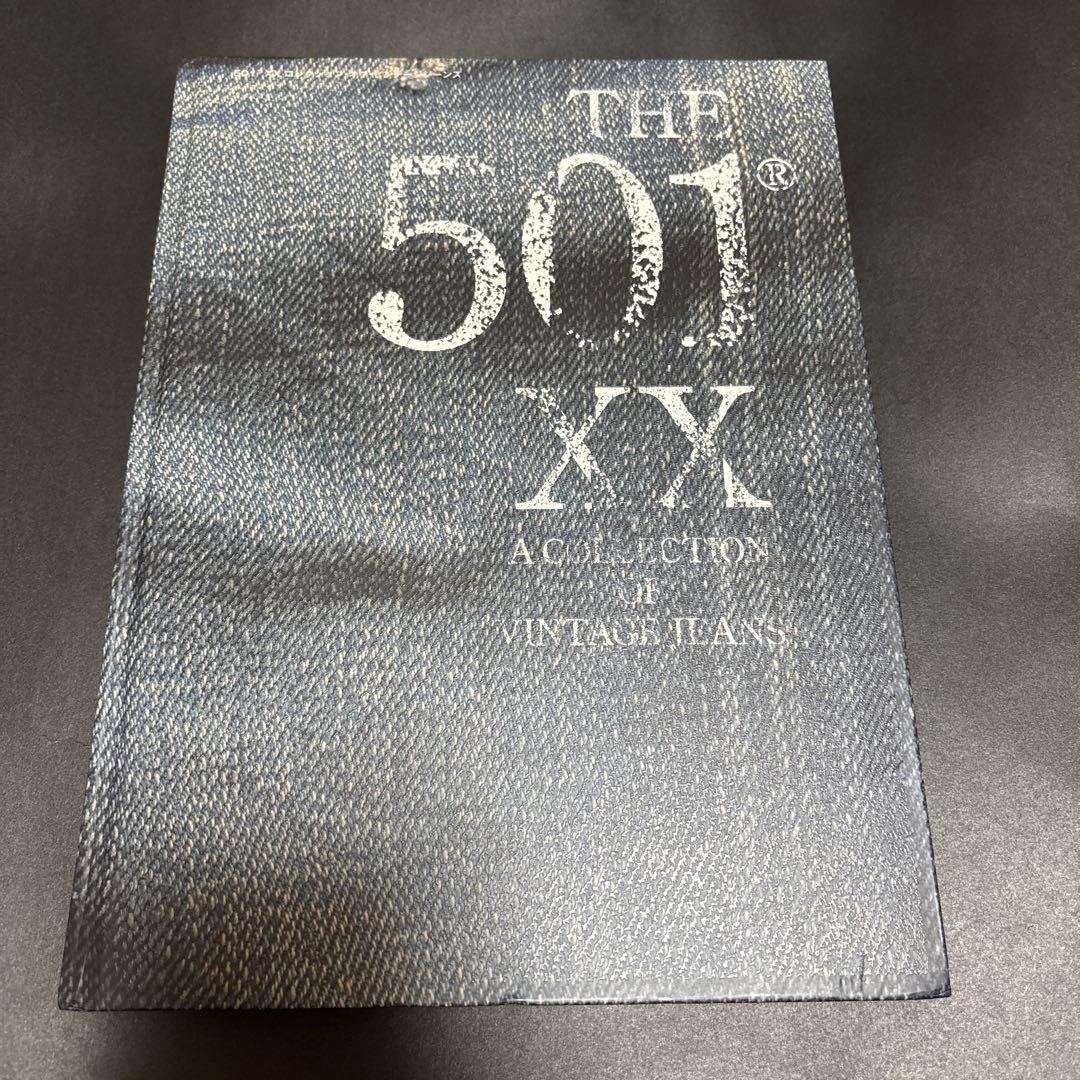趣味・スポーツ・実用 THE 501XX A COLLECTION OF VINTAGE THE 501®XX A COLLECTION OF VINTAGE JEANS | 藤原裕, 藤原裕 |本