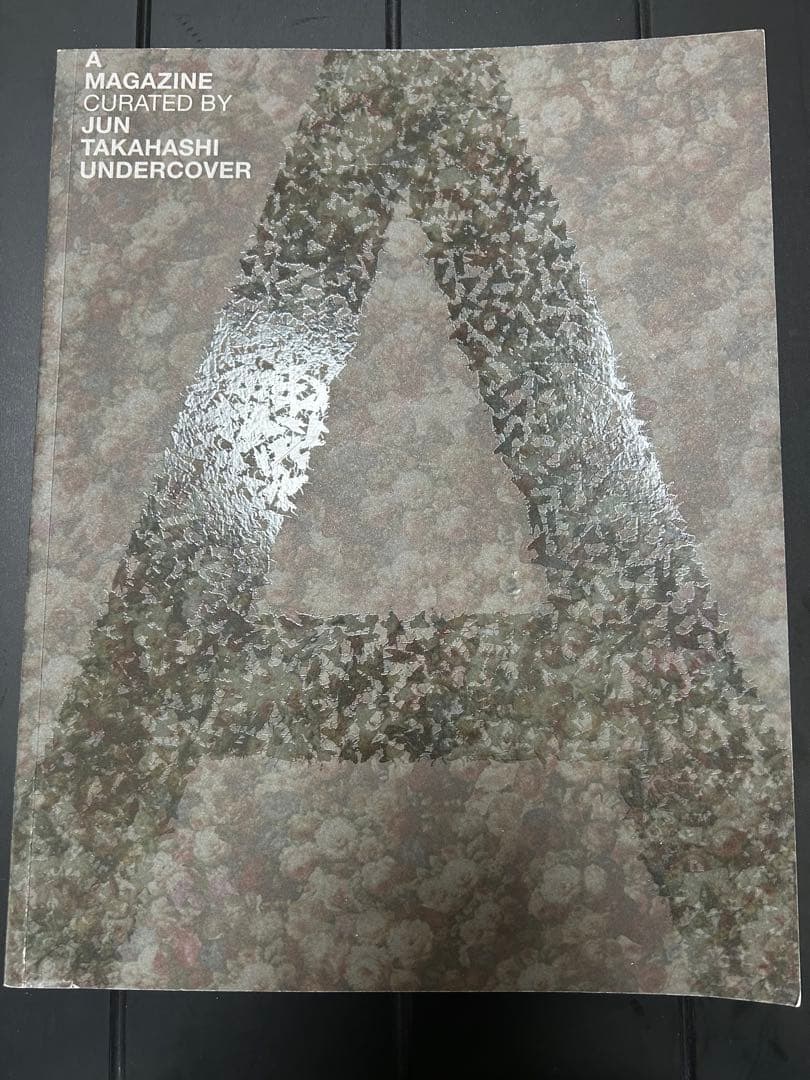 A Magazine 4 JUN TAKAHASHI UNDERCOVER高橋盾 A MAGAZINE #4 Curated by JUN TAKAHASHI | UNDERCOVER高橋盾 アンダー