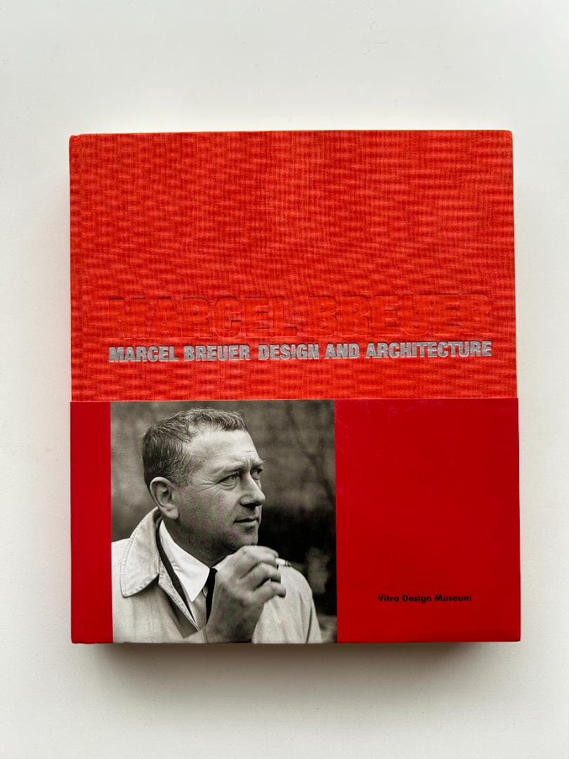 マルセル ブロイヤー 作品集 DESIGN AND ARCHITECTURE Design and Architecture | Marcel Breuer | nostos books ノストス