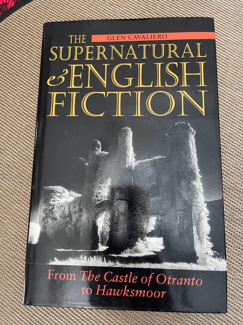 洋書 The Supernatural in English Fiction The Supernatural in Modern English Fiction by Dorothy Scarborough