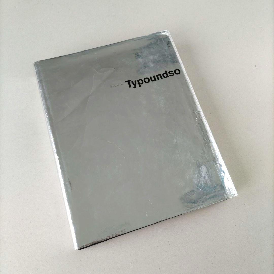 TypoundsoːHans-Rudolf Luts 作品集 タイポグラフィ sold🚀 Typoundso✨ by Hans-Rudolf Lutz🇨🇭 1988 30.2 x 23.6 x 3.6