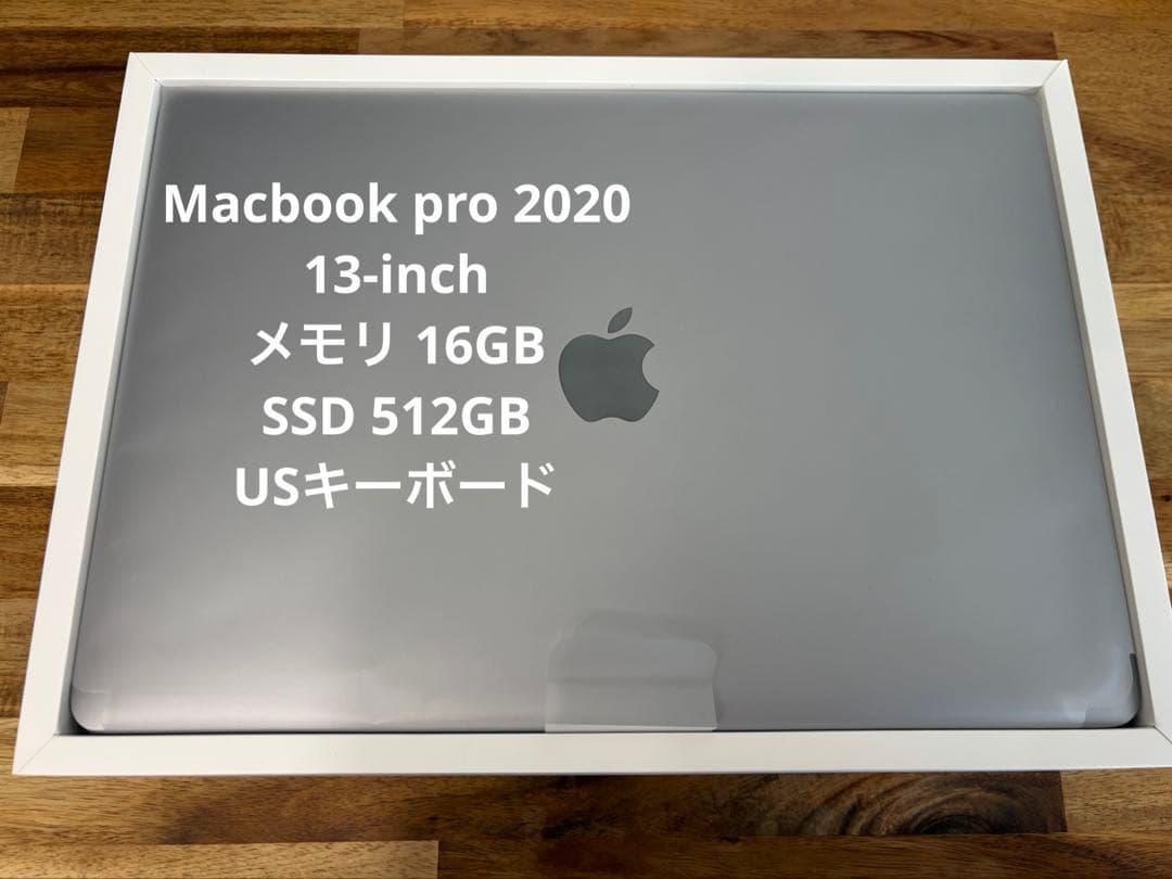 MacBook Pro 2020 13インチ スペースグレー USキーボード MacBook Pro 13インチ 2020 スペースグレイ 16GB 512GB USキーボード D