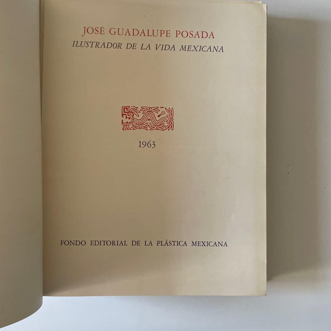 ホセ・グアダルーペ・ポサダの作品集1963年大型本Posada - メルカリ
