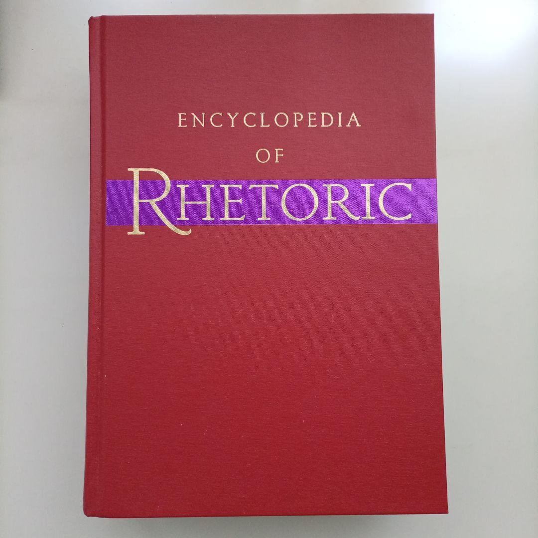 Encyclopedia of Rhetoric　レトリック事典 Encyclopedia of Rhetoric レトリック事典 Encyclopedia of Rhetoric