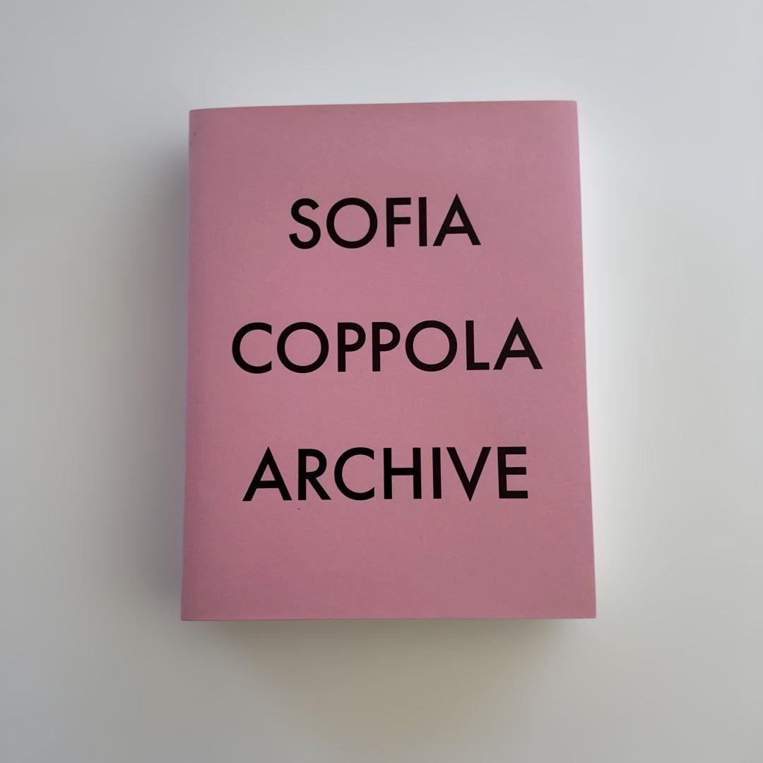 SOFIA COPPOLA ARCHIVE ペーパーバック SOFIA COPPOLA ARCHIVE ペーパーバック SOFIA COPPOLA ARCHIVE