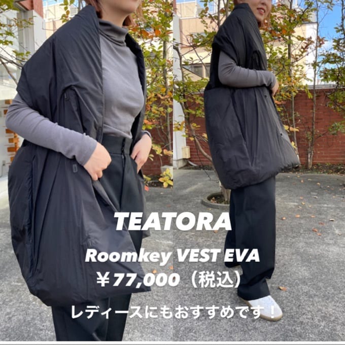 TEATORA（テアトラ）Roomkey VEST EVA / スタッフブログ - ARKnets
