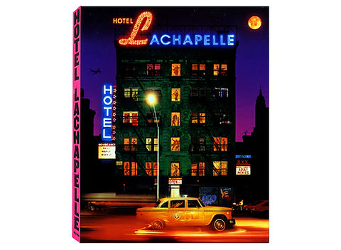Hotel LaChapelle, Signed, 1st Edition | David LaChapelle Art