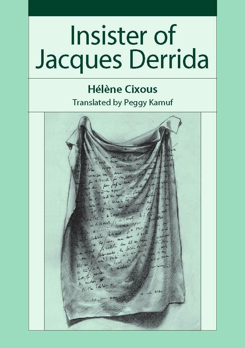 Insister of Jacques Derrida | Stanford University Press