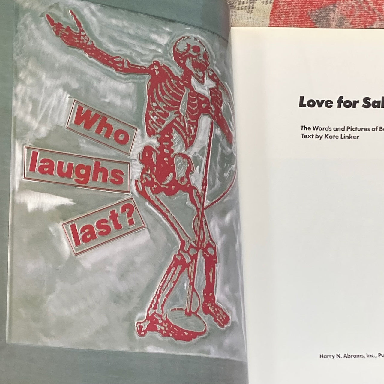 Love for Sale: The Words and Pictures of Barbara Kruger Kate